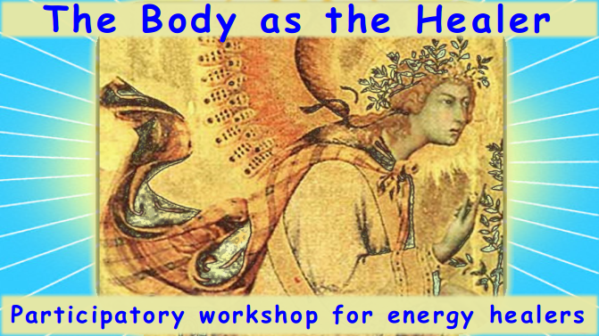 the body as a healer, online workshop for energy healers